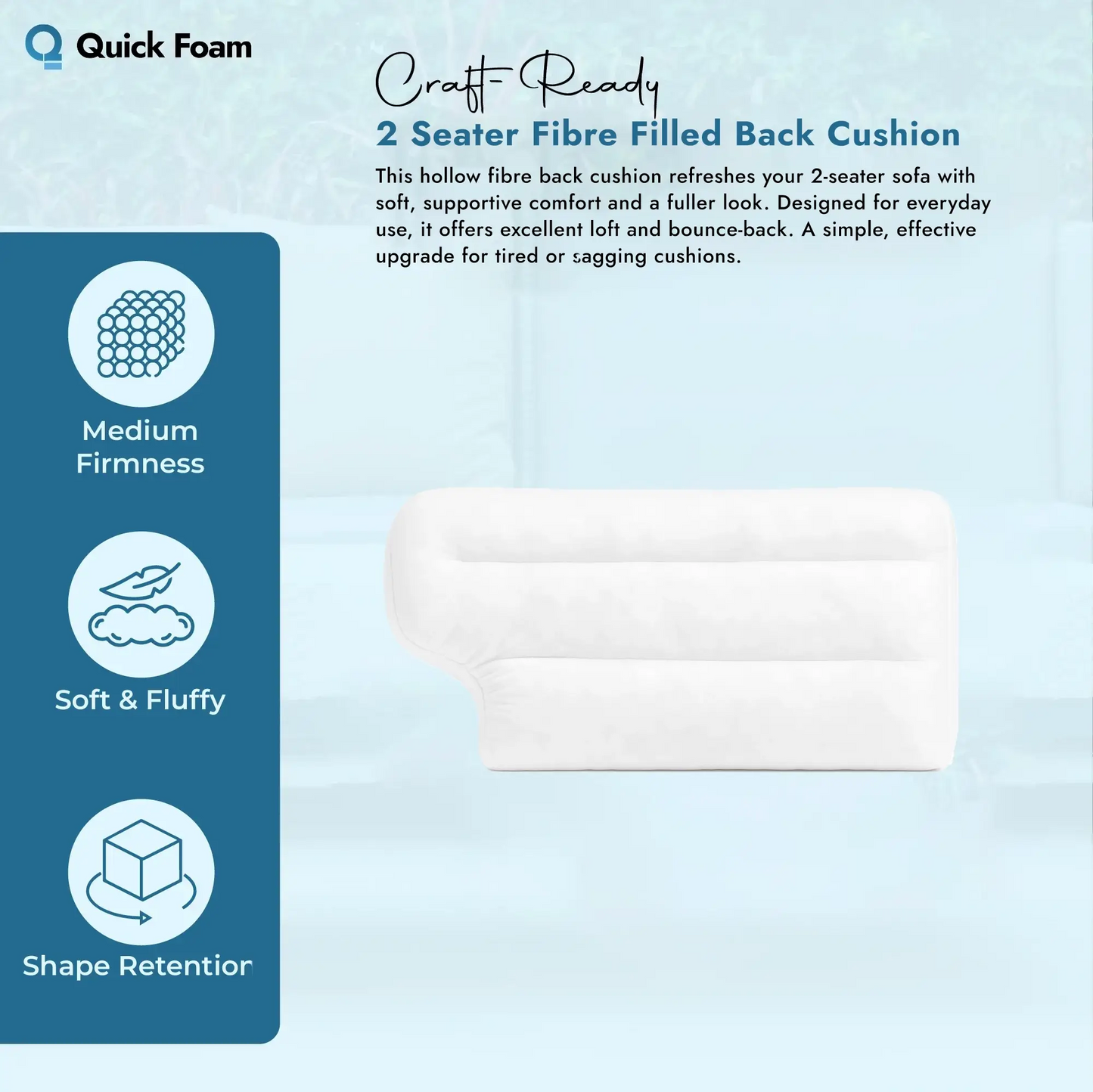 2-Seater Hollow Fibre Back Cushion