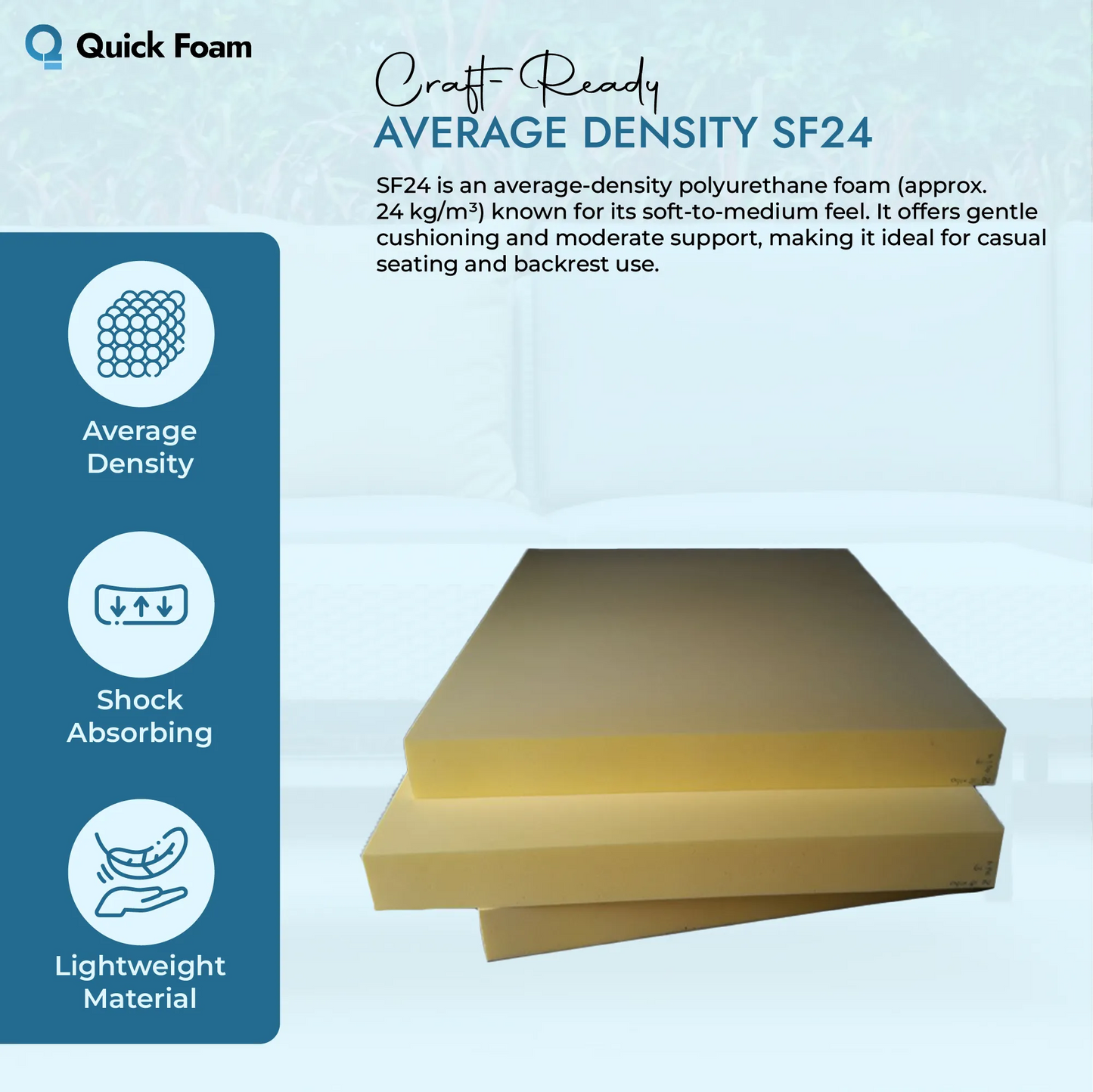SF24 Average Density Foam