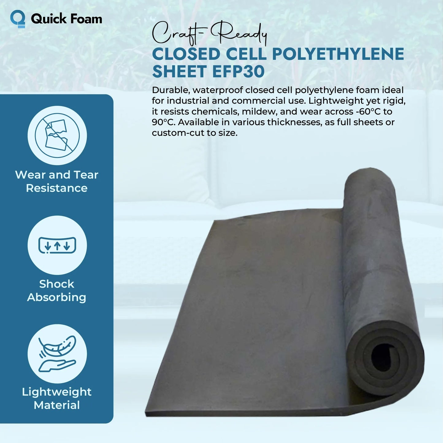 Closed Cell Polyethylene Sheet EFP30 for Industrial & Protective Use
