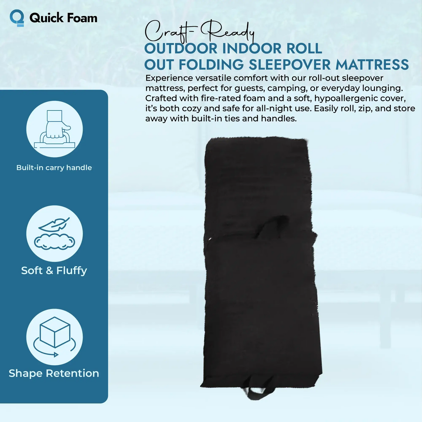 Indoor & Outdoor Roll-Out Sleepover Mattress