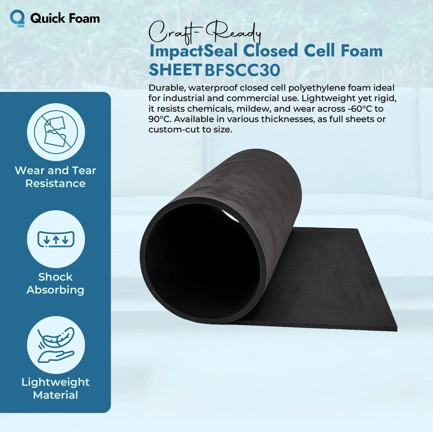 ImpactSeal Closed Cell Foam Sheet (BFSCC30)