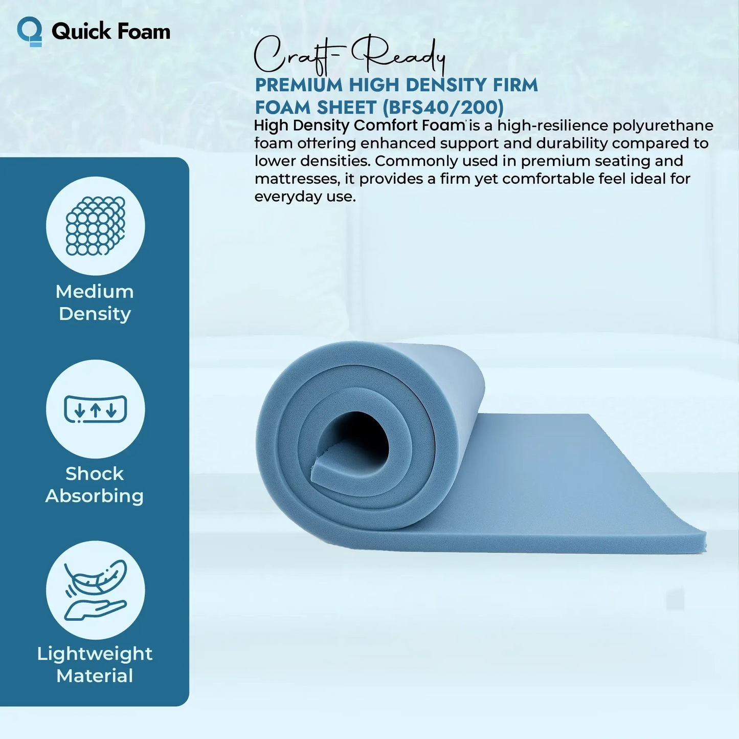 Premium High Density Firm Foam Sheet (BFS40/200)